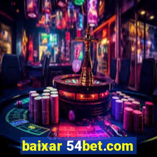 baixar 54bet.com